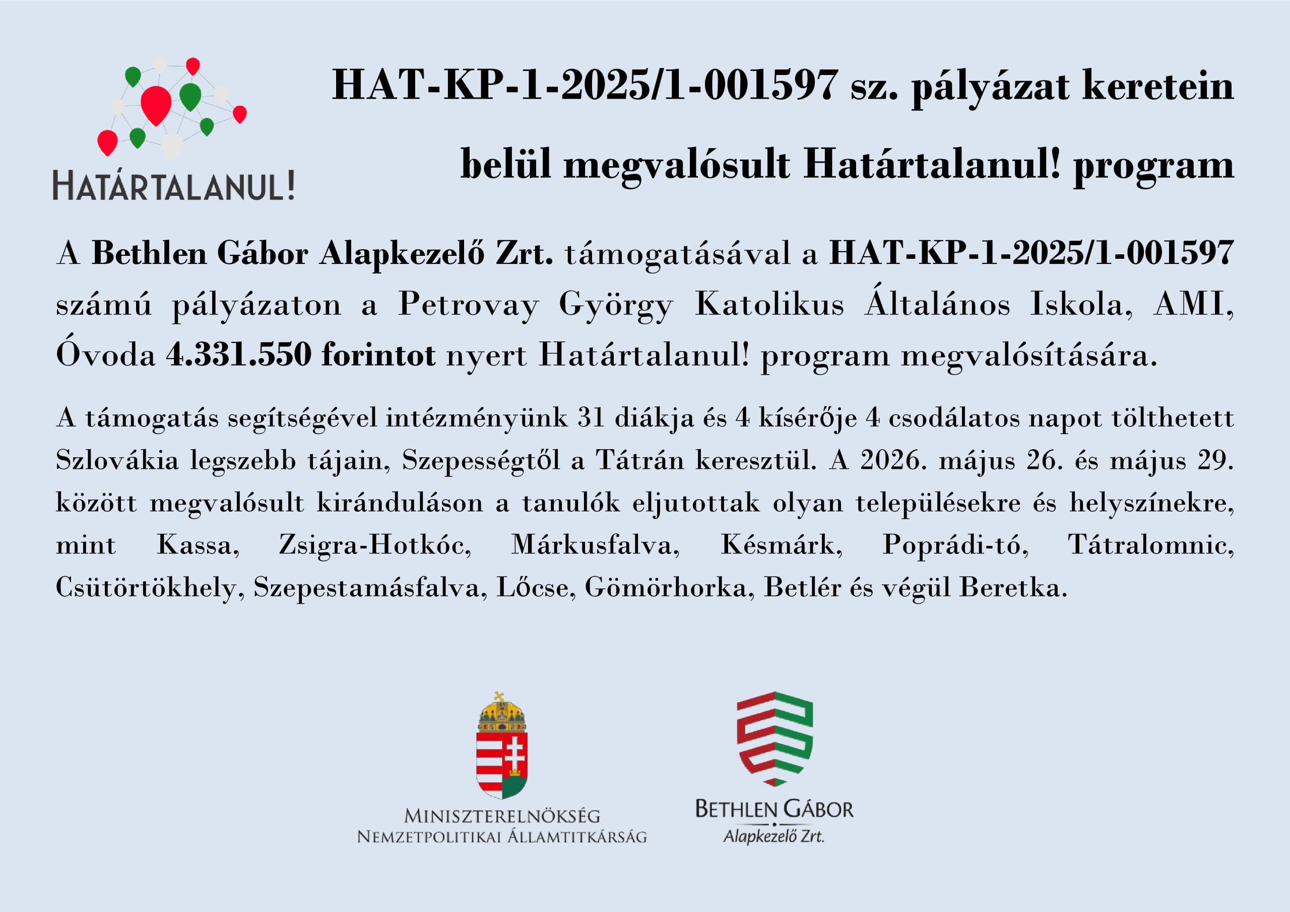 HAT-KP-1-2025/1-001597 sz. pályázat keretein belül megvalósult Határtalanul! program